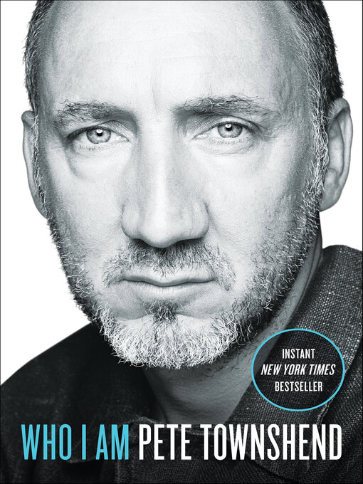 Title details for Who I Am by Pete Townshend - Wait list